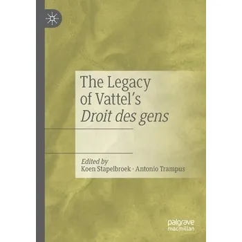 Legacy of Vattel's Droit des gens