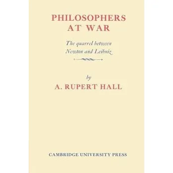 Philosophers at War - Hall, Alfred Rupert