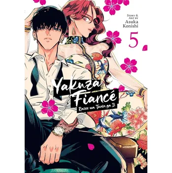 Komiks pro dospělé Yakuza Fiancé: Raise wa Tanin ga Ii Vol. 5