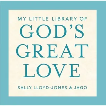 Cizojazyčná kniha My Little Library of God''s Great Love - Lloyd-Jones, Sally