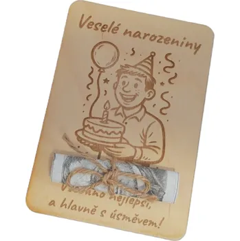 Dary dřeva Dřevěné přání na peníze-narozeniny