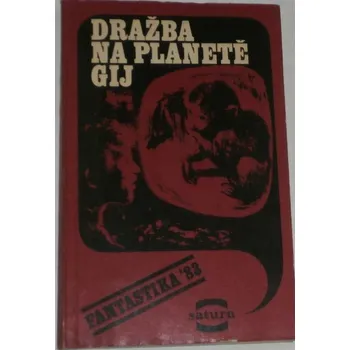 Dražba na planetě Gij