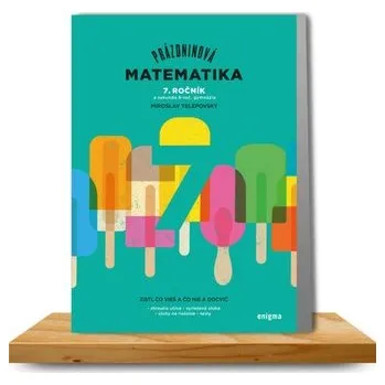 Prázdninová matematika - 7. ročník - Miroslav Telepovský