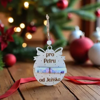 Vánoční ozdoba Dekorace z Řečice Vánoční dřevěné přání ozdoba na darování peněz