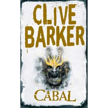 Beletrie pro dospělé Cabal - Clive Barker