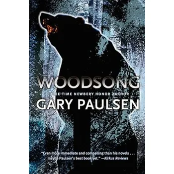 Cizí jazyk Woodsong (Gary Paulsen)(Brožovaná)