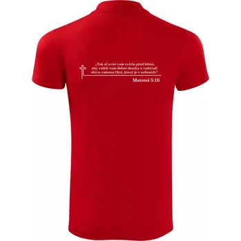 Pánská košile Citáty z bible - Matouš 5:16 - Polokošile Victory sportovní (dresovina) - 2XL ( Červená )