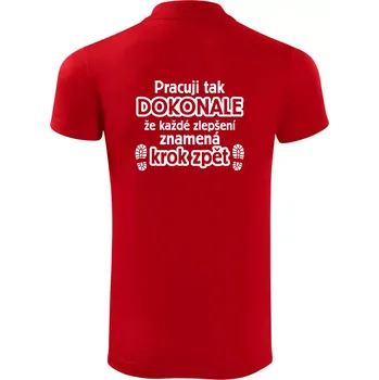Pánská košile Pracuji dokonale krok zpět - Polokošile Victory sportovní (dresovina) - L ( Červená )