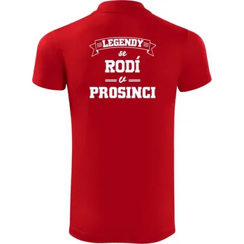 Pánská košile Legendy se rodí v prosinci - Polokošile Victory sportovní (dresovina) - 2XL ( Červená )