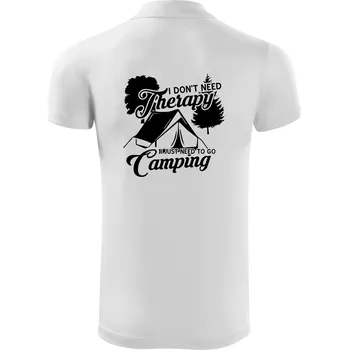 Pánská košile I don't need therapy camping - Polokošile Victory sportovní (dresovina) - 3XL ( Bílá )