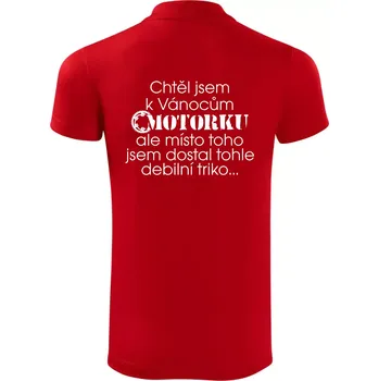 Pánská košile Chtěl jsem dostat motorku - Vánoce - Polokošile Victory sportovní (dresovina) - 2XL ( Červená )