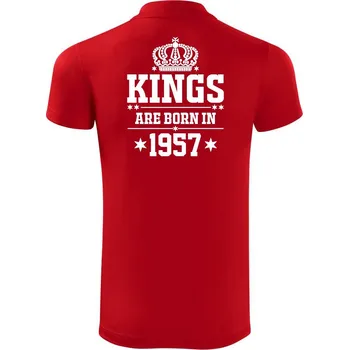 Pánská košile Kings are born in 1957 - Polokošile Victory sportovní (dresovina) - 3XL ( Červená )