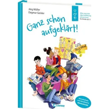 Příroda Ganz schön aufgeklärt! - Dagmar Geisler