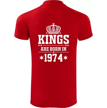 Pánská košile Kings are born in 1974 - Polokošile Victory sportovní (dresovina) - 3XL ( Červená )