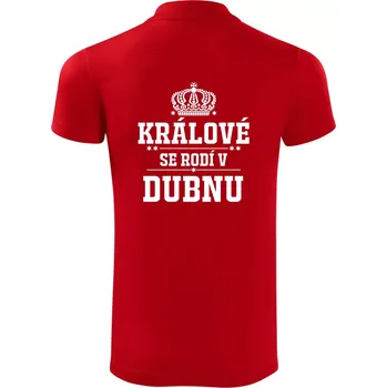 Pánská košile Králové se rodí v dubnu - Polokošile Victory sportovní (dresovina) - 3XL ( Červená )