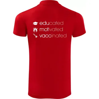 Pánská košile Educated motivated vaccinated - Polokošile Victory sportovní (dresovina) - XL ( Červená )