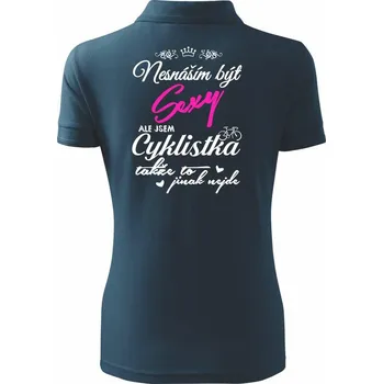 Nesnáším být sexy cyklista / Nesnáším být sexy cyklistka - Polokošile dámská Pique Polo - 3XL ( Námořní modrá (téměř černá) )