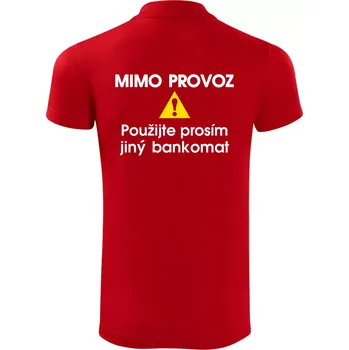 Pánská košile Mimo provoz - použijte jiný bankomat - Polokošile Victory sportovní (dresovina) - L ( Červená )