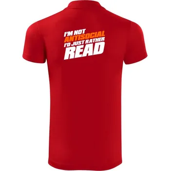 Pánská košile I'm not antisocial i'd just rather read - Polokošile Victory sportovní (dresovina) - 3XL ( Červená )