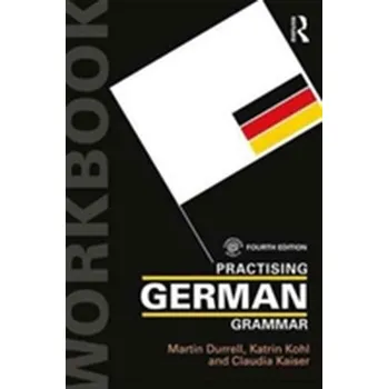 Německý jazyk Practising German Grammar - Durrell, Martin