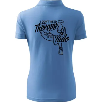 I don't Therapy Ride - jezdkyně - Polokošile dámská Pique Polo - L ( Pyžamově modrá )