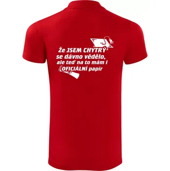 Pánská košile Že jsem chytrý se dávno vědělo - Polokošile Victory sportovní (dresovina) - L ( Červená )
