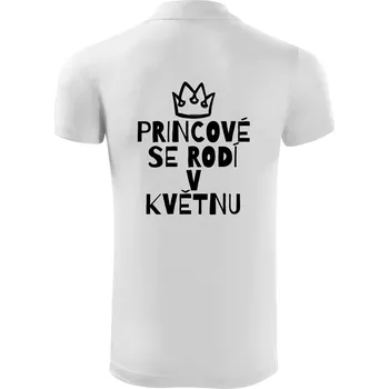 Pánská košile Princové se rodí v květnu - Polokošile Victory sportovní (dresovina) - XL ( Bílá )