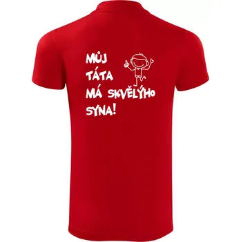 Pánská košile Můj táta má skvělýho syna - Polokošile Victory sportovní (dresovina) - 3XL ( Červená )
