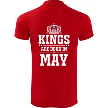 Pánská košile Kings are born in May - Polokošile Victory sportovní (dresovina) - M ( Červená )
