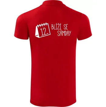 Pánská košile Blíží se Sámday - Polokošile Victory sportovní (dresovina) - 2XL ( Červená )