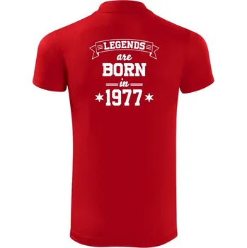 Pánská košile Legends are born in 1977 - Polokošile Victory sportovní (dresovina) - M ( Červená )
