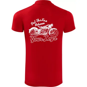 Pánská košile Put The Fun Between Your Legs Moto - Polokošile Victory sportovní (dresovina) - S ( Červená )