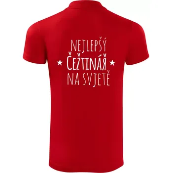 Pánská košile Nejlepší češtinář na světě - Polokošile Victory sportovní (dresovina) - S ( Červená )
