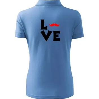 Love mustache - Polokošile dámská Pique Polo - XS ( Pyžamově modrá )
