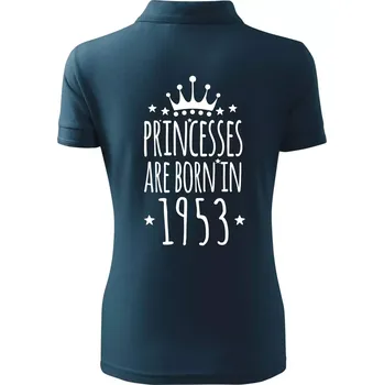 Princesses are born in 1953 - Polokošile dámská Pique Polo - L ( Námořní modrá (téměř černá) )