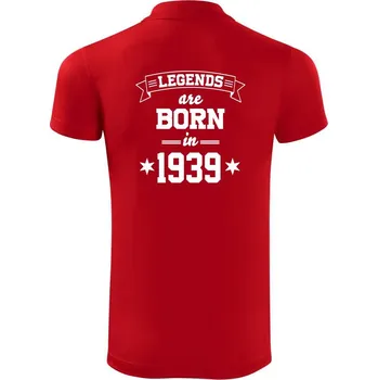 Pánská košile Legends are born in 1939 - Polokošile Victory sportovní (dresovina) - M ( Červená )