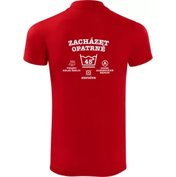 Pánská košile Zacházet opatrně 45 - Polokošile Victory sportovní (dresovina) - L ( Červená )