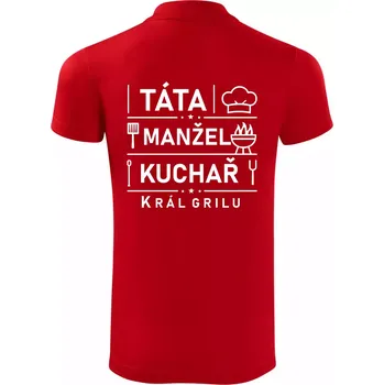 Pánská košile Táta manžel kuchař král grilu - Polokošile Victory sportovní (dresovina) - 3XL ( Červená )