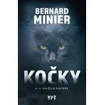 Kočky a 14 dalších povídek - Bernard…