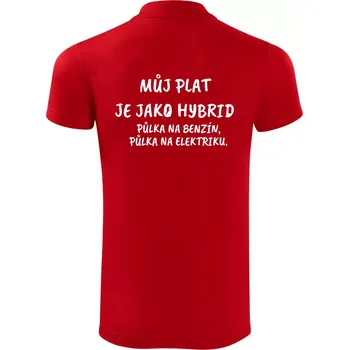 Pánská košile Můj plat jako hybrid - Polokošile Victory sportovní (dresovina) - M ( Červená )