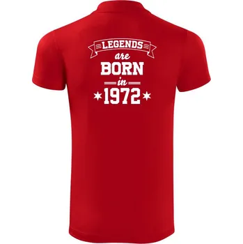 Pánská košile Legends are born in 1972 - Polokošile Victory sportovní (dresovina) - S ( Červená )
