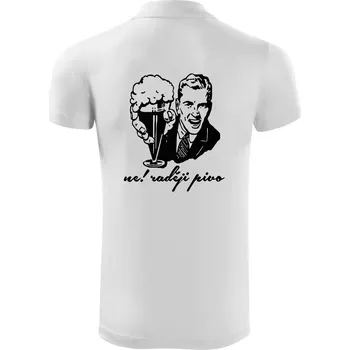 Pánská košile Ne! Raději pivo - Polokošile Victory sportovní (dresovina) - 3XL ( Bílá )