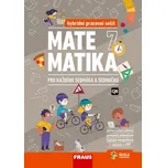 Matematika 7 pro každého sedmáka a…