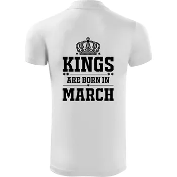Pánská košile Kings are born in March - Polokošile Victory sportovní (dresovina) - M ( Bílá )