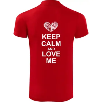 Pánská košile Keep calm and love me - Polokošile Victory sportovní (dresovina) - XL ( Červená )