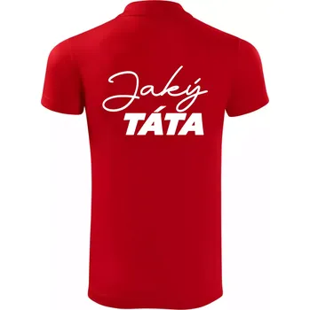 Pánská košile Jaký táta - taková dcera psací - Polokošile Victory sportovní (dresovina) - M ( Červená )
