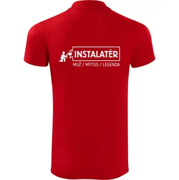 Pánská košile Instalatér - muž mýtus legenda - Polokošile Victory sportovní (dresovina) - XL ( Červená )