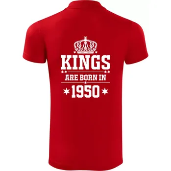Pánská košile Kings are born in 1950 - Polokošile Victory sportovní (dresovina) - 3XL ( Červená )