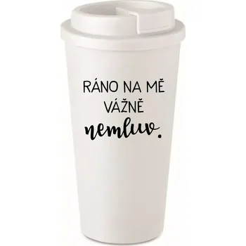 Termohrnek RÁNO NA MĚ VÁŽNĚ NEMLUV. - bílý termohrnek 475 ml