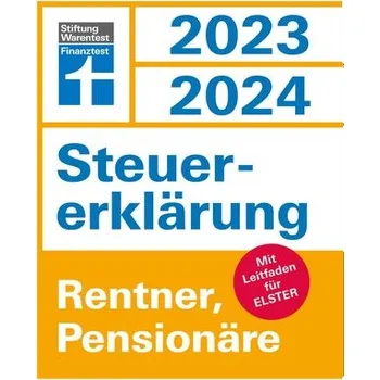 Steuererklärung 2023/2024 - Rentner, Pensionäre - Reuß, Udo